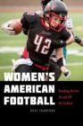 Women's American Football : Breaking Barriers On and Off the Gridiron - eBook