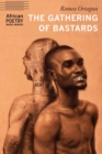 The Gathering of Bastards - Book