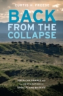 Back from the Collapse : American Prairie and the Restoration of Great Plains Wildlife - eBook