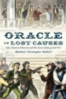 Oracle of Lost Causes : John Newman Edwards and His Never-Ending Civil War - eBook