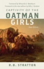 Captivity of the Oatman Girls - Book