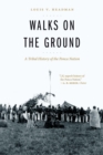 Walks on the Ground : A Tribal History of the Ponca Nation - Book