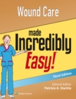Wound Care Made Incredibly Easy - Book
