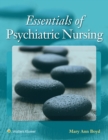 Essentials of Psychiatric Nursing : Contemporary Practice - eBook