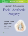 Operative Techniques in Facial Aesthetic Surgery - Book