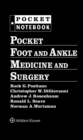 Pocket Foot and Ankle Medicine and Surgery - eBook