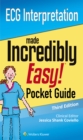 ECG Interpretation: An Incredibly Easy Pocket Guide - eBook