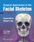Surgical Approaches to the Facial Skeleton - eBook