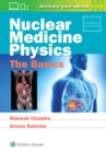 Nuclear Medicine Physics: The Basics - Book