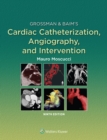 Grossman & Baim's Cardiac Catheterization, Angiography, and Intervention - eBook