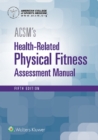 ACSM's Health-Related Physical Fitness Assessment - eBook