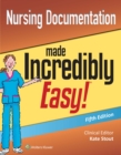 Nursing Documentation Made Incredibly Easy - eBook