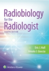 Radiobiology for the Radiologist - eBook