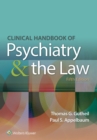 Clinical Handbook of Psychiatry and the Law - eBook