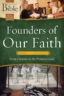 Founders of Our Faith: Genesis through Deuteronomy - eBook