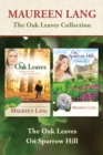 The Oak Leaves Collection: The Oak Leaves / On Sparrow Hill - eBook