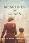Memories of Glass - eBook