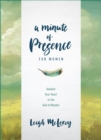 A Minute of Presence for Women - eBook