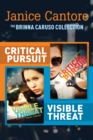 The Brinna Caruso Collection: Critical Pursuit / Visible Threat - eBook