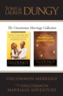 The Uncommon Marriage Collection: Uncommon Marriage / The Uncommon Marriage Adventure - eBook