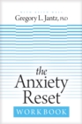 The Anxiety Reset Workbook - eBook