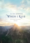In the Morning When I Rise - eBook
