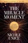 The Miracle Moment Participant's Guide - eBook