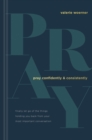 Pray Confidently and Consistently - eBook