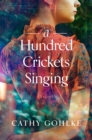 A Hundred Crickets Singing - eBook