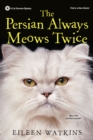 The Persian Always Meows Twice - eBook
