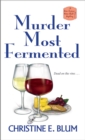 Murder Most Fermented - eBook
