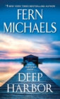 Deep Harbor : A Saga of Loss and Love - eBook