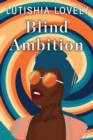 Blind Ambition - eBook