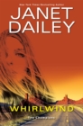 Whirlwind : A Thrilling Novel of Western Romantic Suspense - eBook