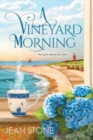 A Vineyard Morning - Book