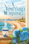 A Vineyard Morning - eBook