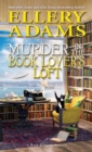 Murder in the Book Lover’s Loft - Book