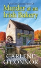 Murder at an Irish Bakery : An Enchanting Irish Mystery - eBook