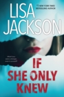 If She Only Knew : A Riveting Novel of Suspense - eBook
