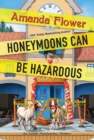 Honeymoons Can Be Hazardous - Book