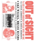 Out of Sight : The Rise of African American Popular Music, 1889-1895 - eBook