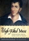 The High-Kilted Muse : Peter Buchan and His Secret Songs of Silence - eBook