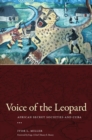 Voice of the Leopard : African Secret Societies and Cuba - eBook