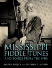 Mississippi Fiddle Tunes and Songs from the 1930s - eBook
