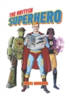 The British Superhero - eBook