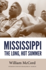 Mississippi : The Long, Hot Summer - eBook
