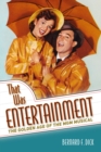 That Was Entertainment : The Golden Age of the MGM Musical - eBook