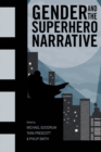 Gender and the Superhero Narrative - eBook