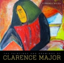 The Paintings and Drawings of Clarence Major - Book