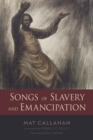 Songs of Slavery and Emancipation - eBook